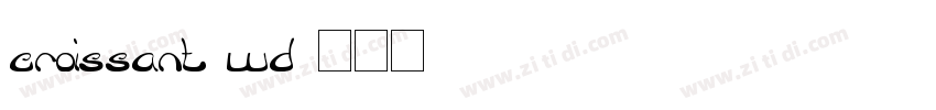Croissant Wd字体转换